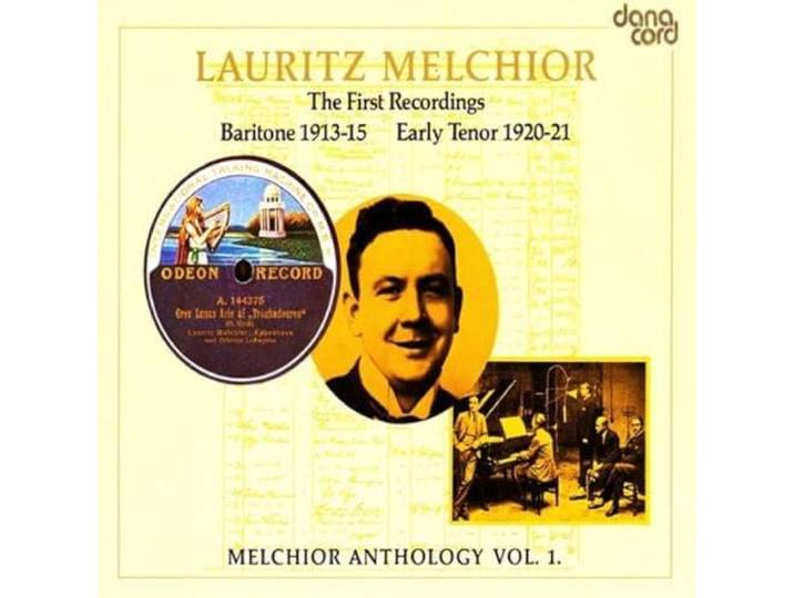 Lauritz Melchior - First Recordings: Baritone 1913-15