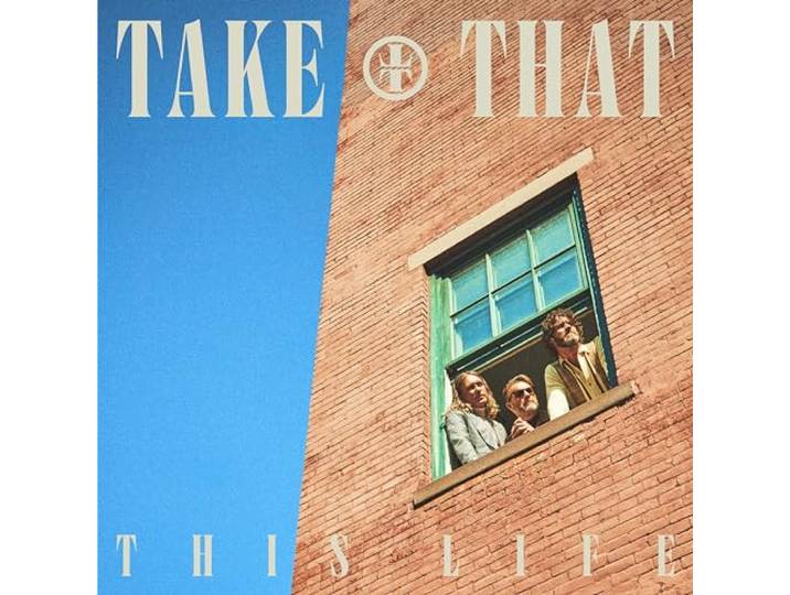 Take That: This Life
