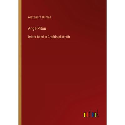Ange Pitou, Taschenbuch von Alexandre Dumas, Outlook, 978-3-368-46748-7