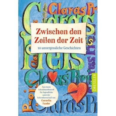 Claras Preis. Zwischen den Zeilen der Zeit, Taschenbuch von Mia Döll,Preisträger*innen Claras Preis 2025,Eliza Dimitrov,Megan Haymoz,Charlotte