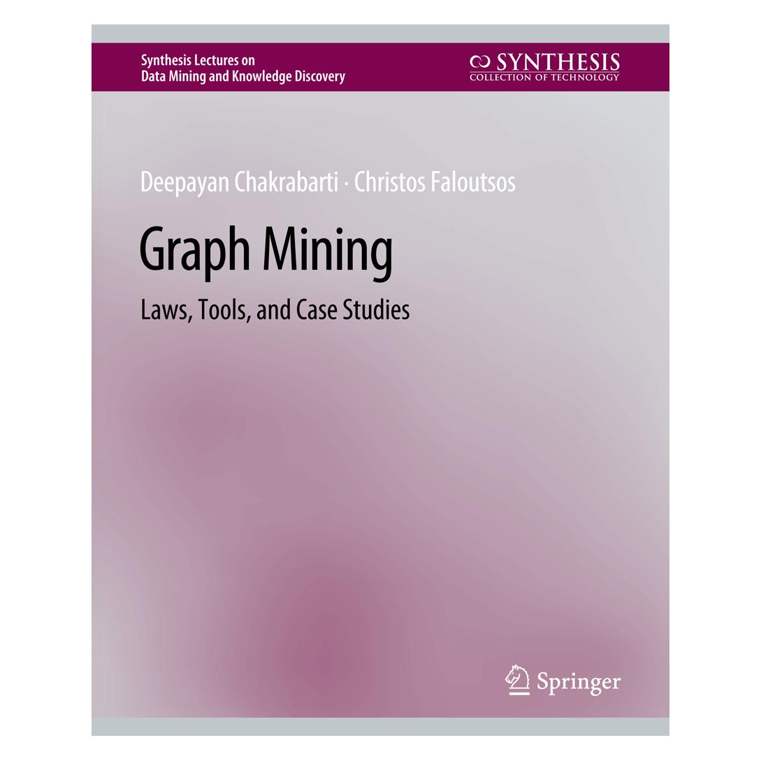 Springer Graph Mining (Englisch, Softcover, Christos Faloutsos, Deepayan Chakrabarti) (56862829)