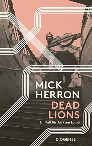 Mick Herron - Dead Lions: Ein Fall für Jackson Lamb - Preis vom 11.10.2026 15:43:13 h