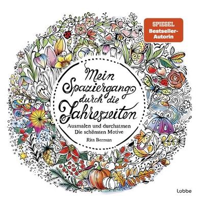 Mein Spaziergang durch die Jahreszeiten, Taschenbuch von Rita Berman, Bastei Lübbe, 978-3-404-60991-8