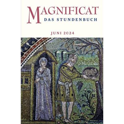 Magnificat Juni 2024, Taschenbuch von , Butzon & Bercker, 978-3-7666-3211-1