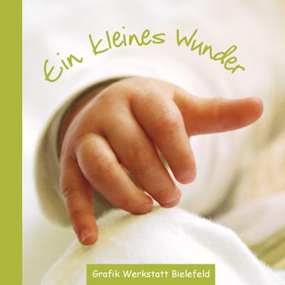 Ein kleines Wunder, Gebundene Ausgabe von Reinhard Becker, Grafik Werkstatt "Das Original"; 978-3-940466-45-7