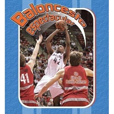Baloncesto Espectacular (Slam Dunk Basketball), Taschenbuch von Bobbie Kalman, Crabtree, 978-0-7787-8646-7