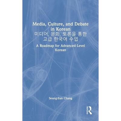 Media, Culture, and Debate in Korean ¿¿¿, ¿¿, ¿¿¿ ¿¿ ¿¿ ¿¿¿ ¿¿, Gebundene Ausgabe von Seung-Eun Chang, Taylor and Francis, 978-1-03-202872-9