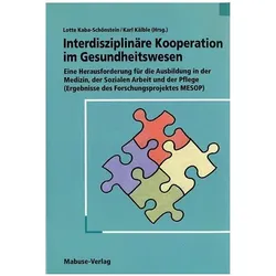 Interdisziplinäre Kooperation im Gesundheitswesen, Fachbücher
