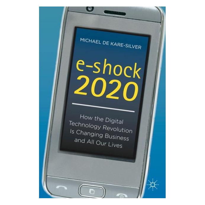 Palgrave Macmillan Uk De Kare-Silver,M.:e-shock 2020 (Englisch, Hardcover, Kenneth A Loparo) (63046766)