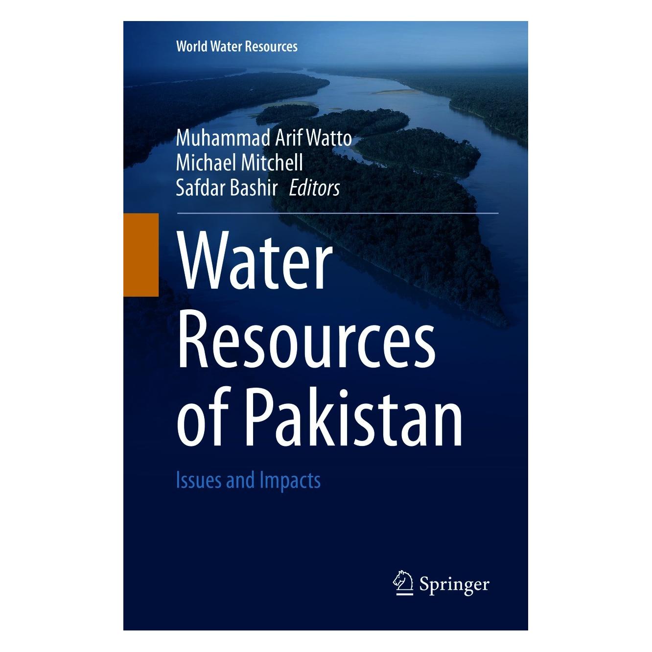 Springer Water Resources of Pakistan (Englisch, Hardcover, Michael Mitchell, Muhammad Arif Watto, Safdar Bashir) (9783030656782)