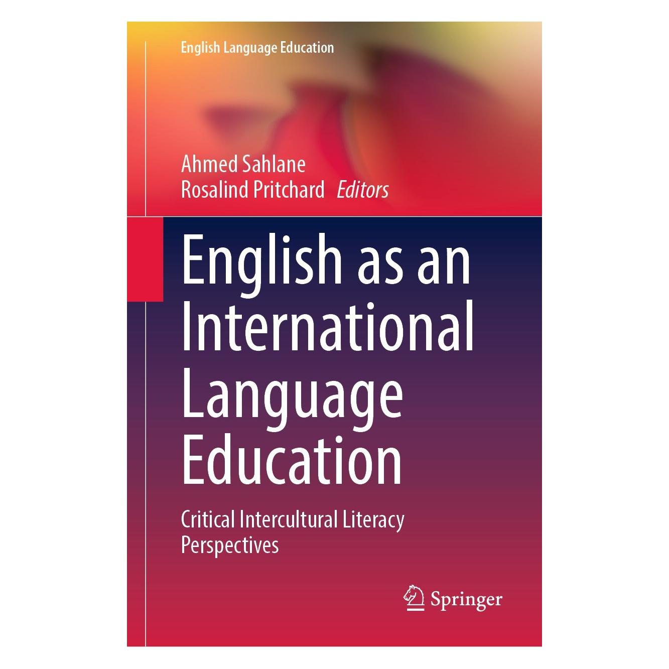 Springer English as an International Language Ed (Englisch, Hardcover, Ahmed Sahlane, Rosalind Pritchard) (9783031347016)