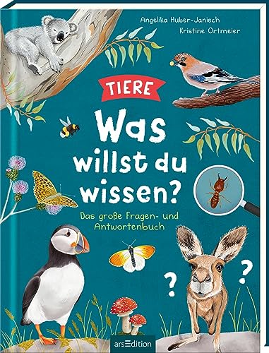 Angelika Huber-Janisch - Was willst du wissen? Das große Fragen- und Antwortenbuch – Tiere: Über 100 Kinderfragen zur Tierwelt, altersgerecht beantwortet, für Kinder ab 5 Jahren - Preis vom 13.10.2026 19:28:25 h