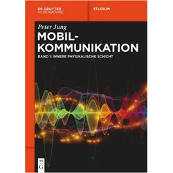 Jung:Mobilkommunikation, Fachbücher von Peter Jung