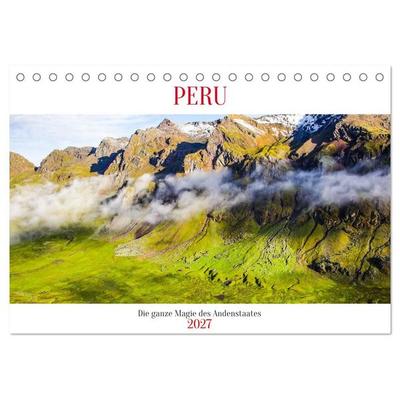 Peru - Magie der Anden (Tischkalender 2027 DIN A5 quer), CALVENDO Monatskalender