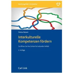 Interkulturelle Kompetenzen fördern, Fachbücher von Markus Reissen