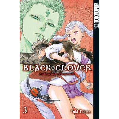 Black Clover 03, Taschenbuch von Yuki Tabata, Tokyopop GmbH, 978-3-8420-2520-2