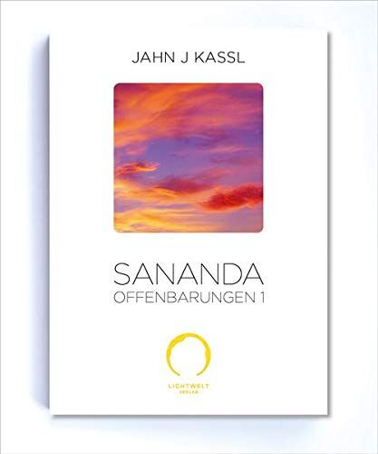 Kassl, Jahn J - SANANDA Offenbarungen 1 - Preis vom 09.10.2026 07:28:09 h