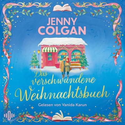Das verschwundene Weihnachtsbuch (Happy-Ever-After-Reihe) - Jenny Colgan, Audio, 9783844948813