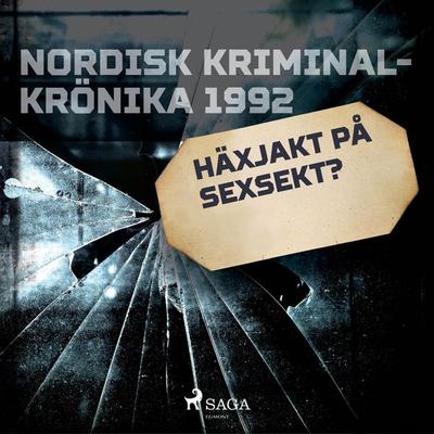 Häxjakt på sexsekt? - , Audio, 9788726157192