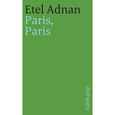 Paris, Taschenbuch von Etel Adnan, Suhrkamp, 978-3-518-39484-7