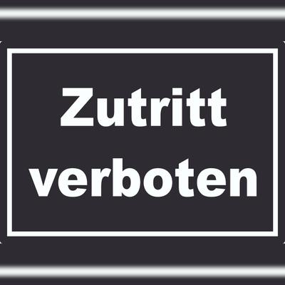 HB-Druck Zutritt verboten Schild weiß-schwarz A3 (297x420mm)