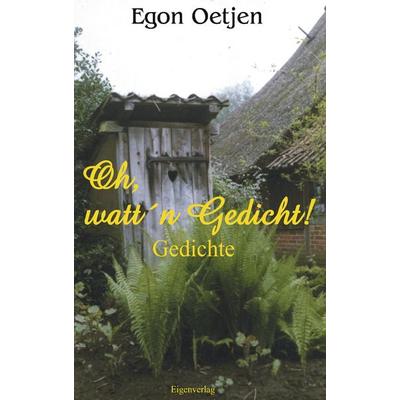 Oh, watt'n Gedicht!, Taschenbuch von Egon Oetjen, BoD – Books on Demand, 978-3-8311-0461-1