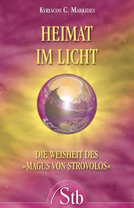 Markides, Kyriacos C. - Heimat im Licht - Die Weisheit des Magus von Strovolos - (alte Ausgabe) - Preis vom 17.10.2026 19:25:27 h