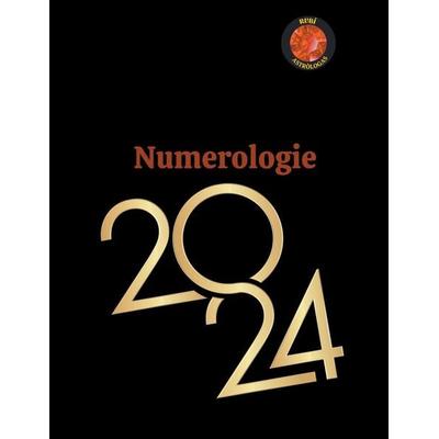 Numerologie 2024, Taschenbuch von Angeline A. Rubi,Angeline Rubi, Rubi Astrologa