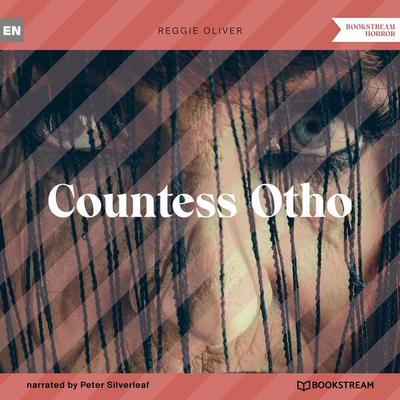 Countess Otho - Reggie Oliver, Audio, 9783991352693