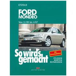 Ford Mondeo von 11/00 bis 4/07, Ratgeber von Rüdiger Etzold
