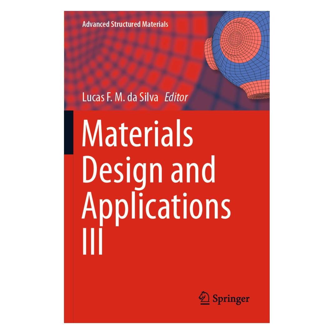Springer Materials Design and Applications III (Englisch, Softcover, Lucas F. M. da Silva) (56235930)