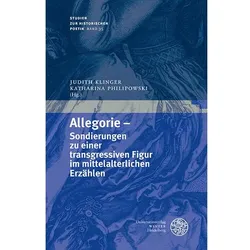 Allegorie – Sondierungen zu einer transgressiven Figur im mittelalterlichen Erzählen, Fachbücher