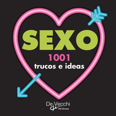 Sexo. 1001 trucos e ideas - Oliver Peers, Audio, 9798894056951