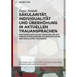 Säkularität, Individualität und Überhöhung in aktuellen Trauansprachen, Sachbücher von Jenny Vorpahl