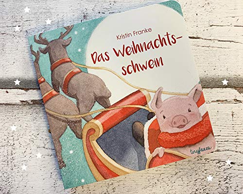 Kristin Franke - Das Weihnachtsschwein - Preis vom 30.09.2026 09:01:18 h