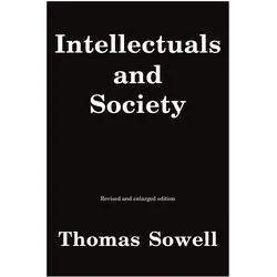 Intellectuals and Society, Sachbücher von Sowell Thomas