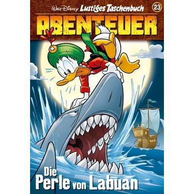 Lustiges Taschenbuch Abenteuer 23, Taschenbuch von Walt Disney, Egmont Ehapa, 978-3-8413-2322-4