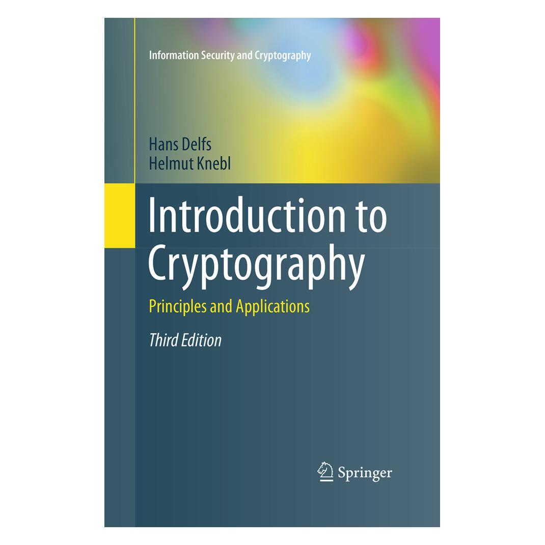 Springer Introduction to Cryptography (Englisch, Softcover, Hans Delfs, Helmut Knebl) (55947430)