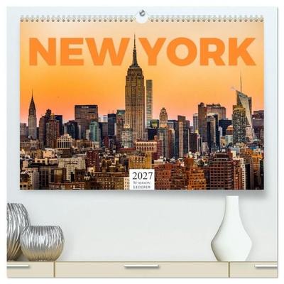 New York - Eine Weltstadt (hochwertiger Premium Wandkalender 2027 DIN A2 quer), Kunstdruck in Hochglanz