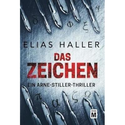 Das Zeichen, Taschenbuch von Elias Haller, Edition M, 978-2-496-70968-1