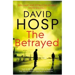 The Betrayed, Belletristik von David Hosp