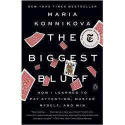 The Biggest Bluff, Ratgeber von Maria Konnikova