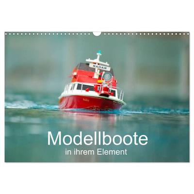 Modellboote in ihrem Element (Wandkalender 2026 DIN A3 quer), CALVENDO Monatskalender