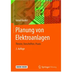 Planung von Elektroanlagen, Fachbücher von Ismail Kasikci