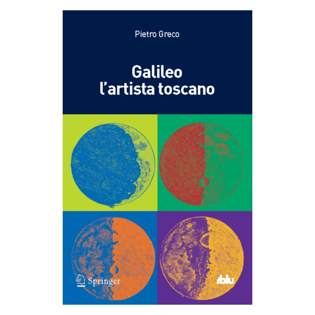 Springer Galileo l'artista toscano (Italienisch, Softcover, Pietro Greco) (55507729)