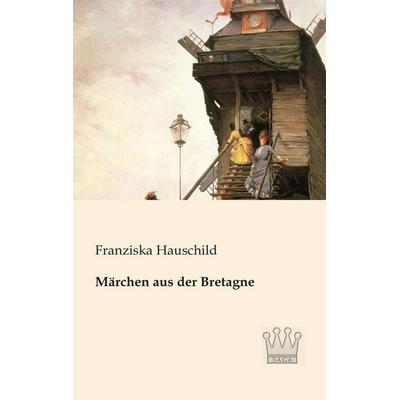 Märchen aus der Bretagne, Taschenbuch von , SAGA, 978-3-944349-09-1