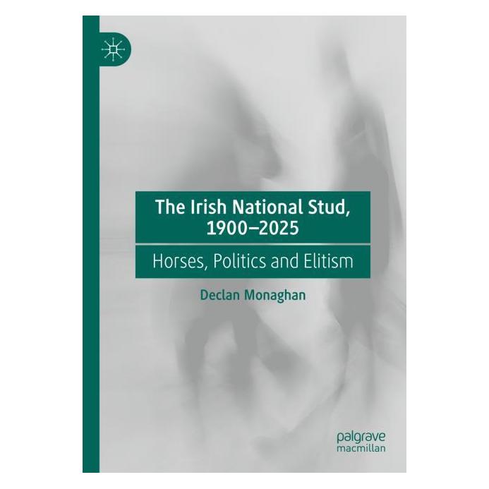 Springer The Irish National Stud, 1900-2025 (Englisch, Hardcover, Declan Monaghan) (57306010)