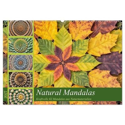 Natural Mandalas - Kraftvolle KI Mandalas aus Naturmaterialien (Wandkalender 2027 DIN A2 quer), CALVENDO Monatskalender