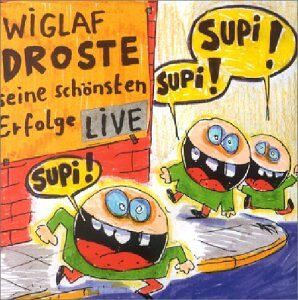 Wiglaf Droste - Seine Schönsten Erfolge Live - Preis vom 18.10.2026 15:28:09 h