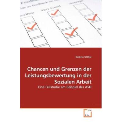 Gräble, D: Chancen und Grenzen der Leistungsbewertung in der, Taschenbuch von Daniela Gräble, VDM, 978-3-639-18917-9